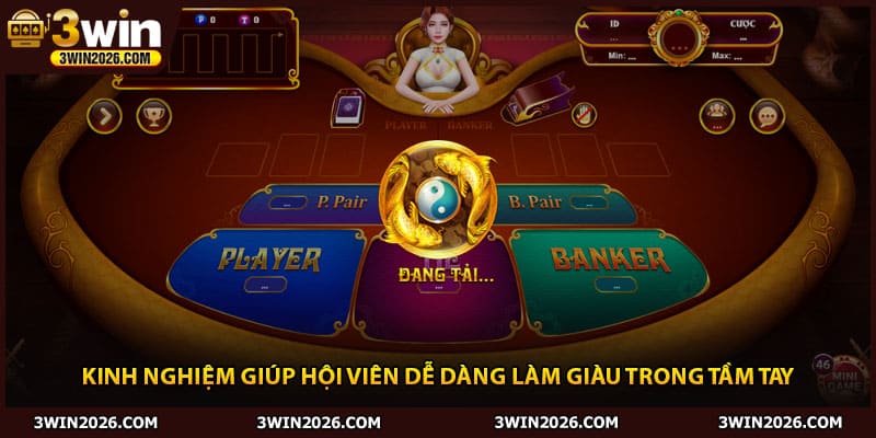 Kinh nghiệm được đánh giá cao khi áp dụng tại nhà cái